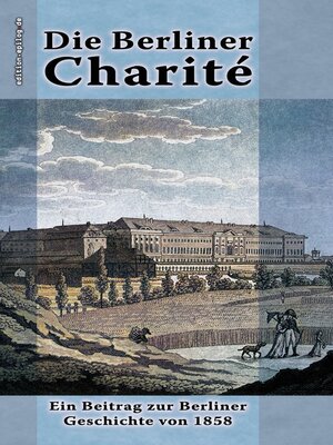 cover image of Die Berliner Charité